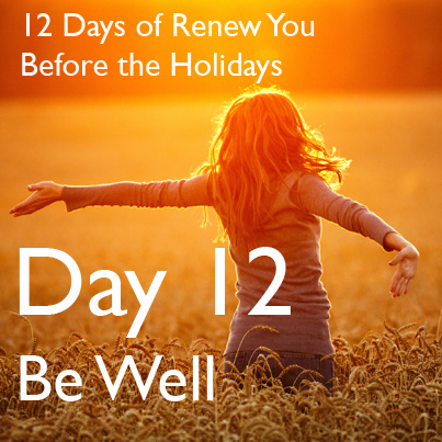 12 Days of Renew You Before the Holidays - Day 12